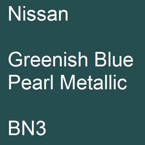 Nissan, Greenish Blue Pearl Metallic, BN3.